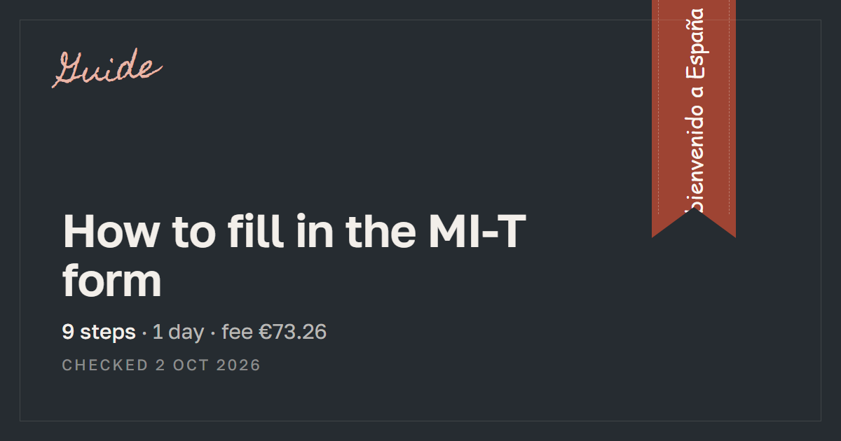 How to fill in the MI-T form for a Spanish digital nomad permit — Relotus guide