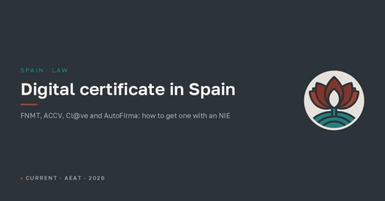 Digital certificate in Spain: FNMT, ACCV, Cl@ve and AutoFirma