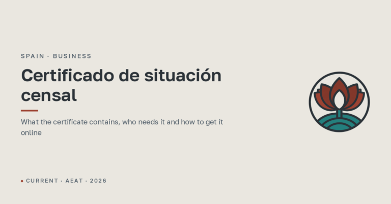 Certificado de situación censal in Spain: what it is, why you need it and how to get it in 5 minutes