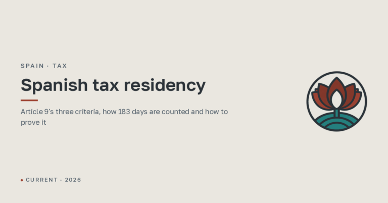 Spanish tax residency: criteria, practice and evidence