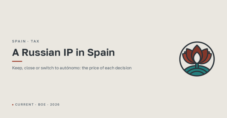 A Russian sole proprietorship while you live in Spain: keep it, close it or switch to autónomo