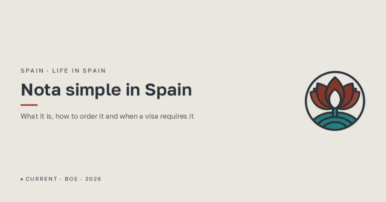 Nota simple in Spain: what it is, how to order it yourself and when it is required for a visa
