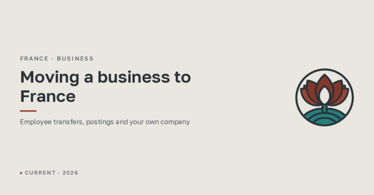 Relocating a business and employees to France: transfers, postings, a company