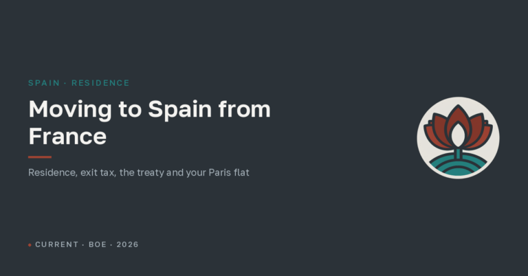 Moving to Spain from France in 2026: residence, taxes and capital
